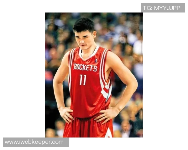 姚明跳球垫步的精彩瞬间与篮球技巧的完美结合分析 姚明跳球垫步的精彩瞬间与篮球技巧的完美结合分析